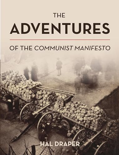 Adventures of The Communist Manifesto Adventures of The Communist Manifesto von Haymarket Books