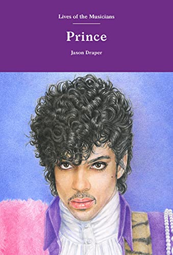 Prince (Lives of the Musicians) von Laurence King
