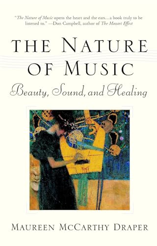 Nature of Music: Beauty, Sound and Healing Nature of Music: Beauty, Sound and Healing von Riverhead Books