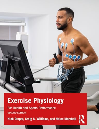 Exercise Physiology: for Health and Sports Performance von Routledge