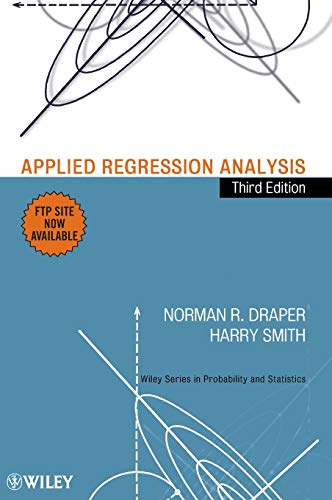 Applied Regression Analysis (Wiley Series in Probability and Statistics)