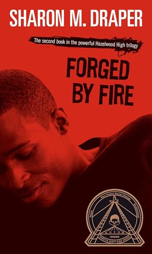 Forged by Fire (Volume 2) (Hazelwood High Trilogy, Band 2)