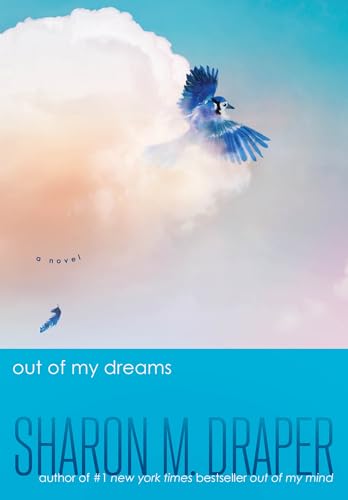 Out of My Dreams (The Out of My Mind Series) von Simon + Schuster LLC