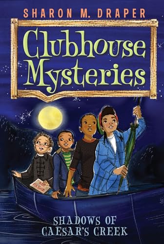Shadows of Caesar's Creek (Clubhouse Mysteries, Band 3) von Simon & Schuster
