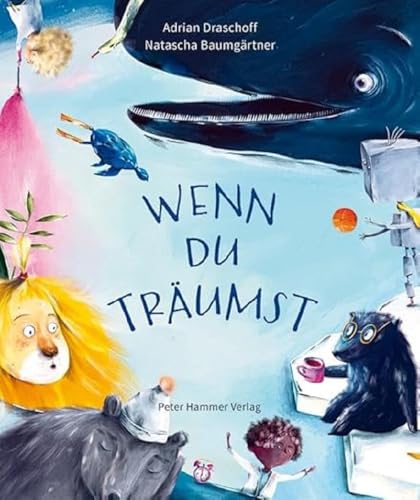 Wenn du träumst von Peter Hammer Verlag GmbH
