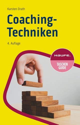 Coaching-Techniken (Haufe TaschenGuide)