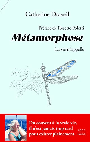 Métamorphose - La vie m'appelle von FAVRE