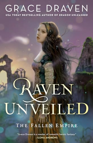 Raven Unveiled (The Fallen Empire, Band 3) von Penguin Publishing Group