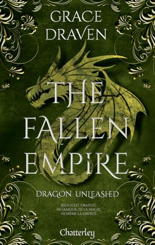 The Fallen Empire - Tome 2 Dragon Unleashed von CHATTERLEY