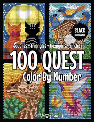 100 QUEST Color By Number: Squares + Triangles + Hexagons + Circles (BLACK backgrounds): color quest activity book for adults
