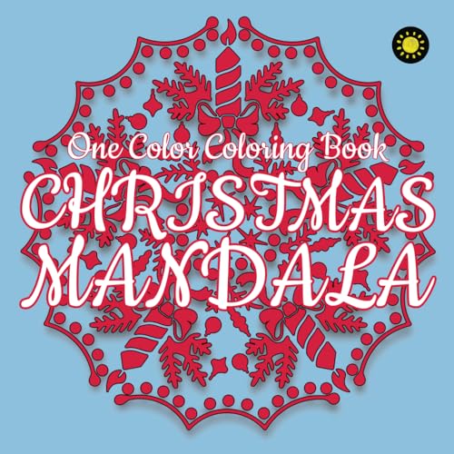 CHRISTMAS MANDALA Coloring Book (Can Use One Color): 3D Mosaic Coloring Book for Adults Relaxation and Stress Relief von Independently published