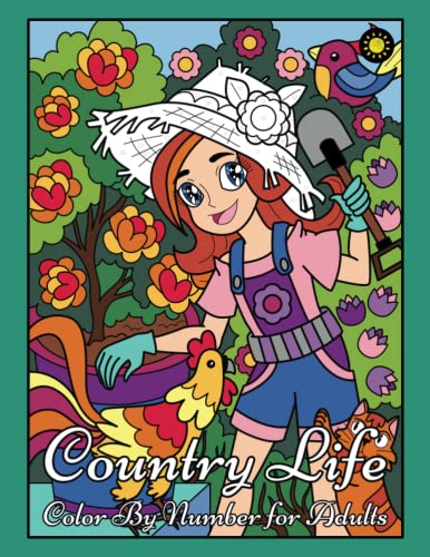 COUNTRY LIFE Color By Numbers for Adults: activity coloring book for adults relaxation and stress relief