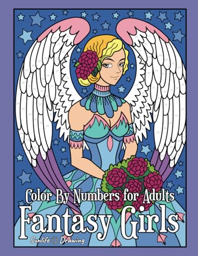 Fantasy Girls Color By Numbers for Adults: Activity Coloring Book for Adults Relaxation and Stress Relief von Independently published