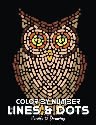 LINES & DOTS Color By Number: Fun and Easy Color by Numbers for Adults Relaxation and Stress Relief (Color by Number Coloring Books, Band 1)