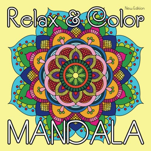 Relax & Color MANDALA (New Edition): 40 Hand Drawn Coloring Mandalas for Adults Relaxation on Square Format (8.5 x 8.5 inch) von Independently published