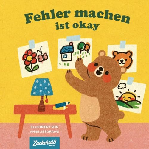 Fehler machen ist ok von Zuckersüß Verlag