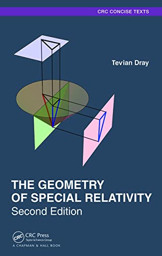 The Geometry of Special Relativity (Advances in Applied Mathematics)
