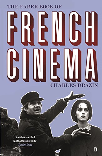 The Faber Book of French Cinema von Faber & Faber