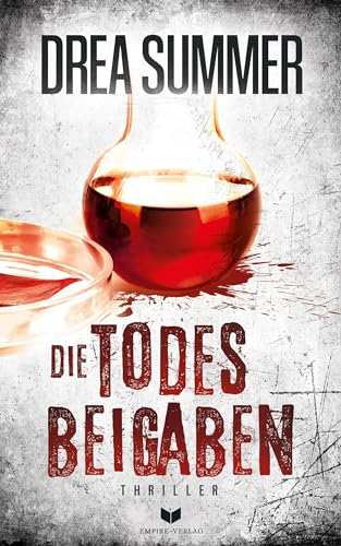 Die Todesbeigaben - Thriller