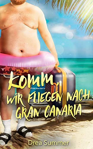 Komm, wir fliegen nach Gran Canaria