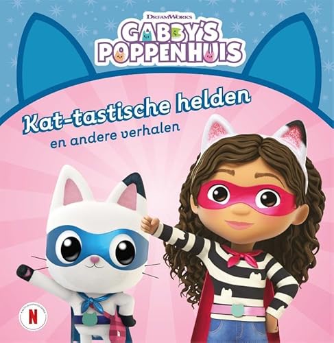 Kat-tastische helden en andere verhalen (Gabby's poppenhuis) von Big Balloon