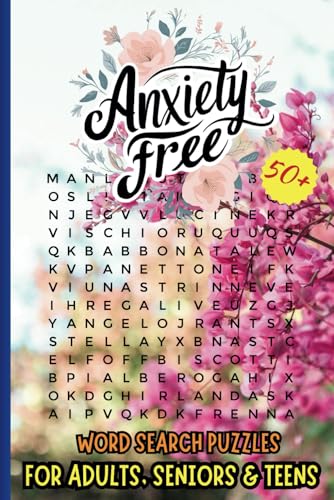 Anxiety Free Word Search Puzzle Book: Word Searches with Easy to Read Print about Anxiety Free, Relief and Relaxation. Perfect for Vacations and Holidays. Anxiety Free Word Search Puzzle Book: Word Searches with Easy to Read Print about Anxiety Free, Relief and Relaxation. Perfect for Vacations and Holidays. von Independently published