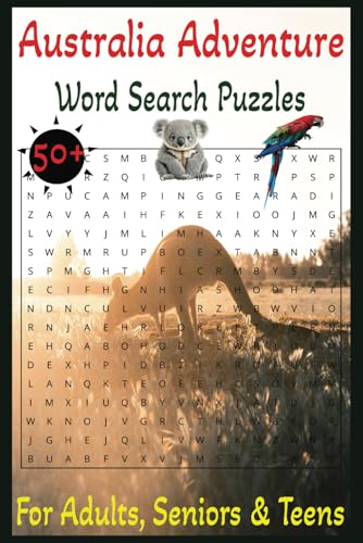 Australia Adventure Word Search Puzzle Book: Easy to read print word searches about Australia Adventure & Attractions (6x9 inches, 110 pages) 50+ ... lovers, nature fans, and puzzle enthusiasts. von Independently published