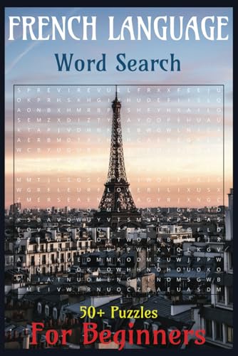 French Language Word Search Puzzle Book: Easy to read print for beginners French Language Word Search Puzzle Book: Easy to read print for beginners von Independently published