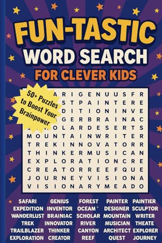 Fun-Tastic Word Search for Clever Kids: 50+ Puzzles To Boost Your Brain Power. Easy to read print (6x9 inches, 110 pages) for educational entertainment. von Independently published