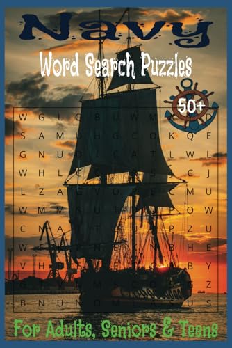 Navy Word Searchs Puzzle Book: Easy to read print word searches about the Navy, (6" x 9" in, 15.24 x 22.86 cm, 110 pages) 50+ puzzles. For sailors, history enthusiasts, or just puzzle lovers. von Independently published