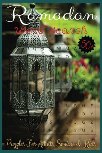 Ramadan Word Search Puzzle Book: Easy to read print word searches about the Islamic month of Ramadan (6x9 inches, 110 pages) 50+ puzzles. for family, ... anyone observing or learning about Ramadan. von Independently published