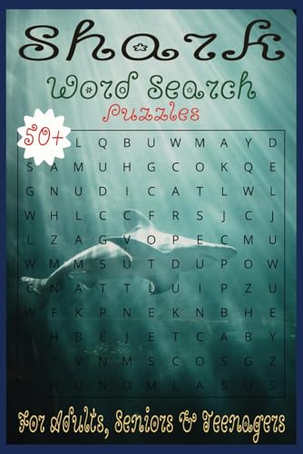 Shark Word Search Puzzle Book: Easy to read print word searches about Sharks (6x9 inches, 110 pages) 50+ puzzles. For ocean lovers, marine biologists, and puzzle enthusiasts. von Independently published