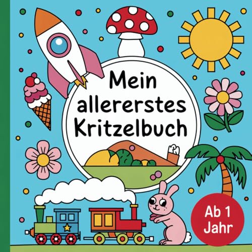 Mein allererstes Kritzelbuch ab 1 Jahr: Über 60 liebevoll gestaltete Bilder mit einfachen Motiven wie Tieren, Autos und Früchten – Das perfekte Geschenk für Kleinkinder Mein allererstes Kritzelbuch ab 1 Jahr: Über 60 liebevoll gestaltete Bilder mit einfachen Motiven wie Tieren, Autos und Früchten – Das perfekte Geschenk für Kleinkinder von Independently published