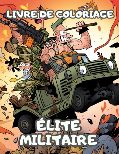 Élite Militaire Élite Militaire von Independently published