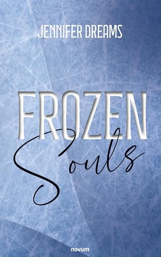 Frozen Souls: DE von novum Verlag