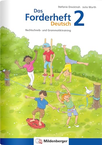 Das Forderheft Deutsch 2: Rechtschreib- und Grammatiktraining (Forderhefte Deutsch)