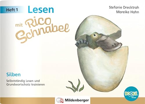 Lesen mit Rico Schnabel, Heft 1: Silben – für Bookii: Selbstständig Lesen und Grundwortschatz trainieren: Selbstständig Lesen und Grundwortschatz ... (Rico Schnabel: Übungshefte Deutsch)