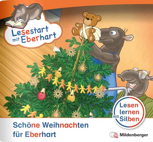 Lesestart mit Eberhart: Schöne Weihnachten für Eberhart: Themenhefte für Erstleser, Lesestufe 2 (Lesestart mit Eberhart: Lesen lernen mit Silben - Themenhefte für Erstlesekinder - 5 Lesestufen)