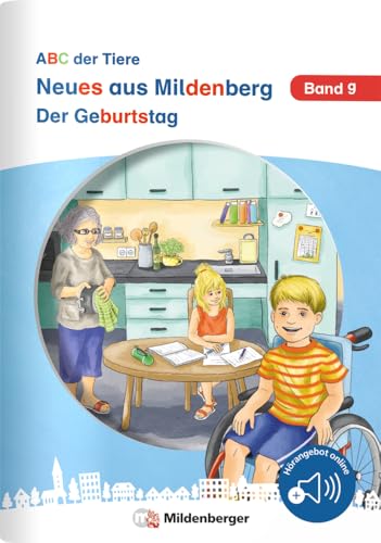 Neues aus Mildenberg – Der Geburtstag: Geschichten von Mia, Mio und ihren Freunden Band 9 (Neues aus Mildenberg, ABC der Tiere) Neues aus Mildenberg – Der Geburtstag: Geschichten von Mia, Mio und ihren Freunden Band 9 (Neues aus Mildenberg, ABC der Tiere)