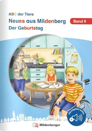 Neues aus Mildenberg – Der Geburtstag: Geschichten von Mia, Mio und ihren Freunden Band 9 Neues aus Mildenberg – Der Geburtstag: Geschichten von Mia, Mio und ihren Freunden Band 9