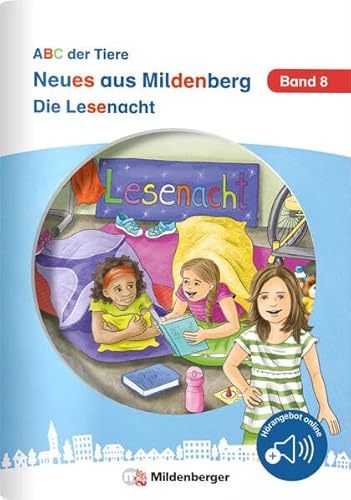 Neues aus Mildenberg – Die Lesenacht: Geschichten von Mia, Mio und ihren Freunden Band 8 Neues aus Mildenberg – Die Lesenacht: Geschichten von Mia, Mio und ihren Freunden Band 8