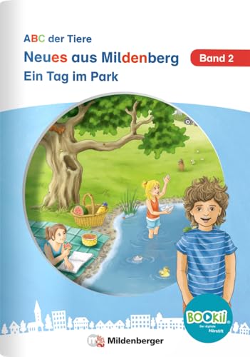 Neues aus Mildenberg – Ein Tag im Park: Geschichten von Mia, Mio und ihren Freunden Band 2 Neues aus Mildenberg – Ein Tag im Park: Geschichten von Mia, Mio und ihren Freunden Band 2