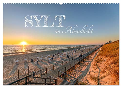 Sylt im Abendlicht (Wandkalender 2026 DIN A2 quer), CALVENDO Monatskalender von CALVENDO