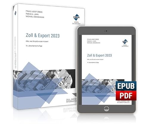 Zoll & Export 2023: Alles, was Sie jetzt wissen müssen! | KOMBI-AUSGABE