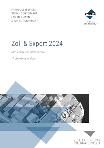 Zoll & Export 2024: Kombi-Paket: Buch und E-Book (PDF+EPUB) von Forum Verlag Herkert