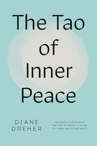 The Tao of Inner Peace von Plume
