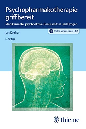 Psychopharmakotherapie griffbereit von Georg Thieme Verlag