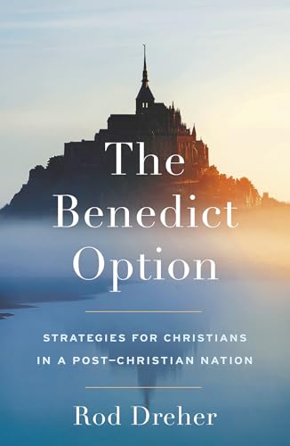The Benedict Option von Hodder & Stoughton