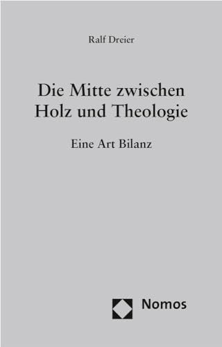 Die Mitte zwischen Holz und Theologie: Eine Art Bilanz von Nomos Verlagsgesellschaft