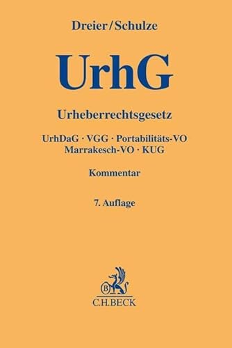 Urheberrechtsgesetz: Urheberrechts-Diensteanbieter-Gesetz, Verwertungsgesellschaftengesetz, Nebenurheberrecht, Kunsturhebergesetz (Gelbe Erläuterungsbücher)